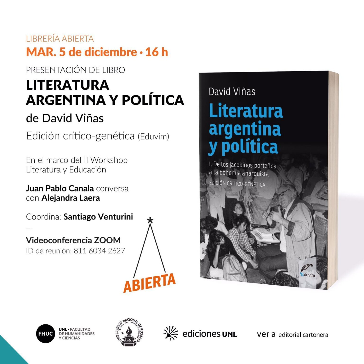 Presentación Tomo I Literatura argentina y política de David Viñas